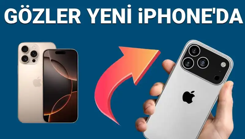 iPhone 17 Ne Zaman Satışa Çıkacak? Fiyatı ve Özellikleri Hakkında Her Şey!