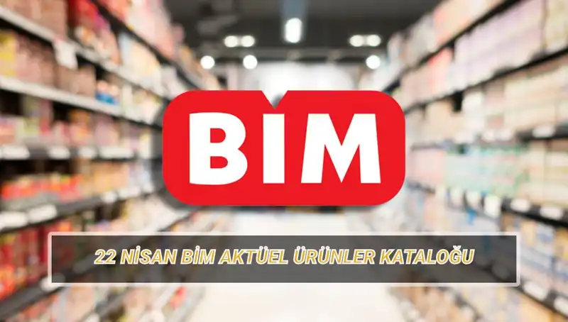 BİM 22 Nisan Aktüel Kataloğu: Kişisel ve Bebek Bakım Ürünlerinde Kaçırılmayacak Fırsatlar