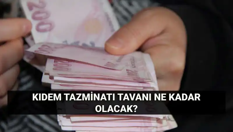 Temmuz 2025 Kıdem Tazminatı Tavanı: Yeni Rakamlar Ne Olacak?