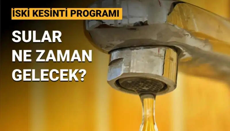 İstanbul'da Su Kesintisi! 3 Mayıs Programı ve Sular Ne Zaman Gelecek?