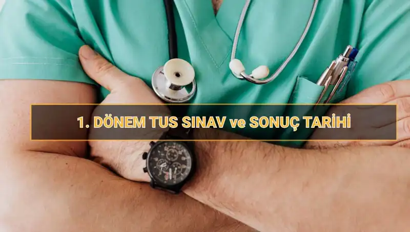 2025 Tıpta Uzmanlık Sınavı (TUS) Tarihleri Açıklandı: İşte Detaylar!