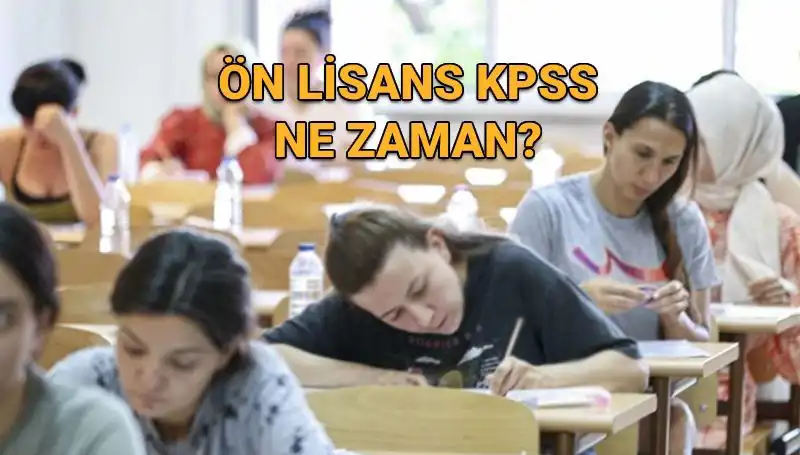 KPSS Ön Lisans Sınavı 2024’te Ne Zaman Yapılacak?