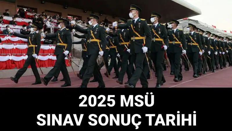 2025 MSÜ Sınav Sonuçları Açıklandı mı? Tarih ve Ayrıntılar Burada!