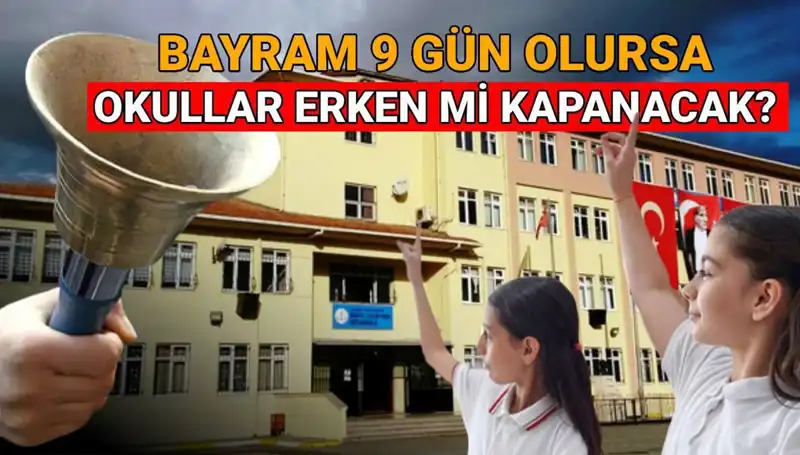 2024-2025 Eğitim Yılında MEB Okullar Ne Zaman Kapanıyor?