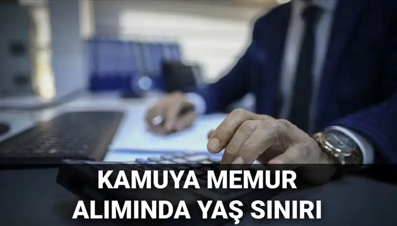 Kamu Memur Alımında Yaş Sınırı Değişti: 2023 Yılı için Yeni Düzenlemeler